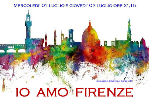 Io amo Firenze. Letture e situazioni “radiofoniche”